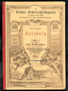 Umlauft, Friedrich (Hrsg.). Das Herzogthum Salzburg.